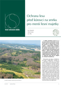 Ochrana lesa před kůrovci na smrku pro menší lesní majetky